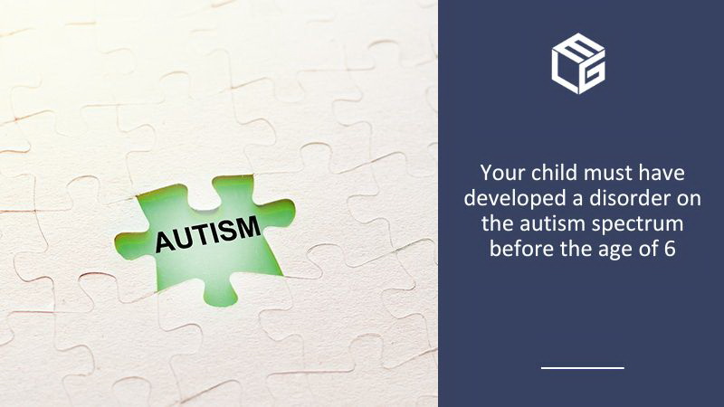 Child must have autism